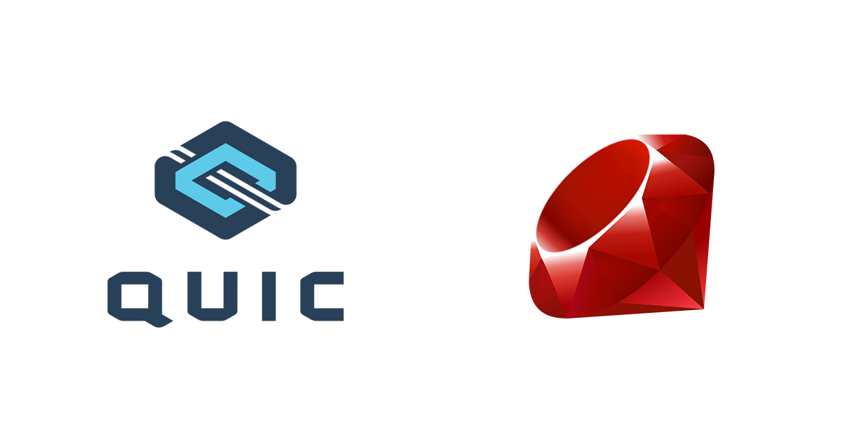 QUIC と Ruby